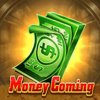 Tiền Đến - money coming slots của f16878
